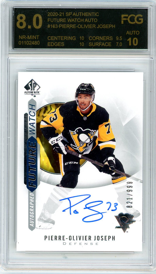 2020/21 SP Authentic Pierre-Olivier Joseph Graded Autograph Card #163 FCG 10