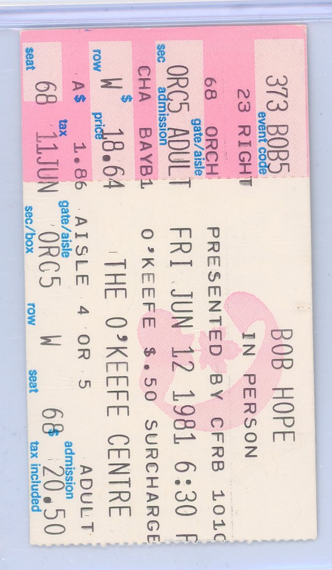 Bob Hope Vintage Concert Ticket O'Keefe Centre (Toronto, 1981)