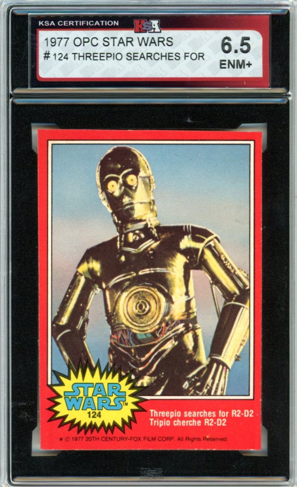 1977 OPC O-Pee-Chee Star Wars "Threepio Searches..." #124 Graded Card KSA 6.5