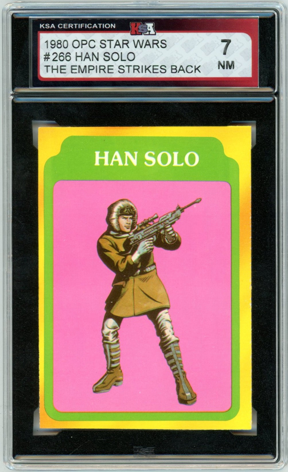 1980 OPC O-Pee-Chee Star Wars "Han Solo" The Empire Strikes Back #266 Graded Card KSA 7