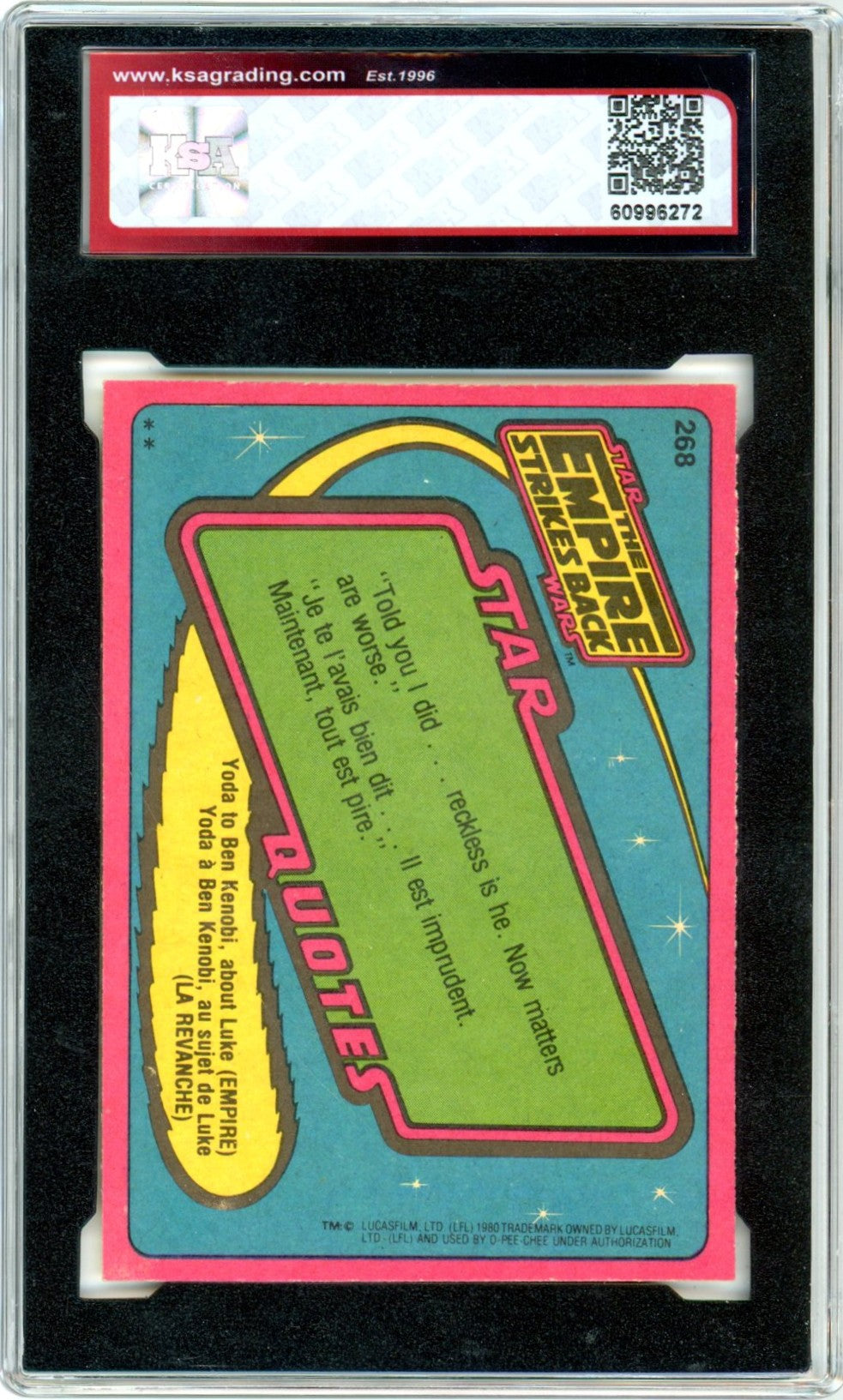 1980 OPC O-Pee-Chee Star Wars "Luke Skywalker" The Empire Strikes Back #268 Graded Card KSA 7.5