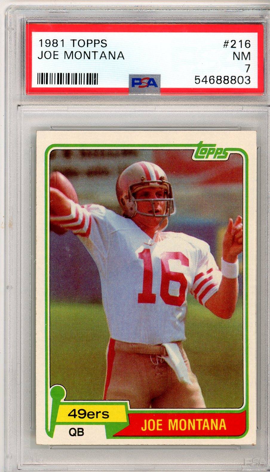 1981 Topps Joe Montana Graded Rookie Card #216 PSA 7