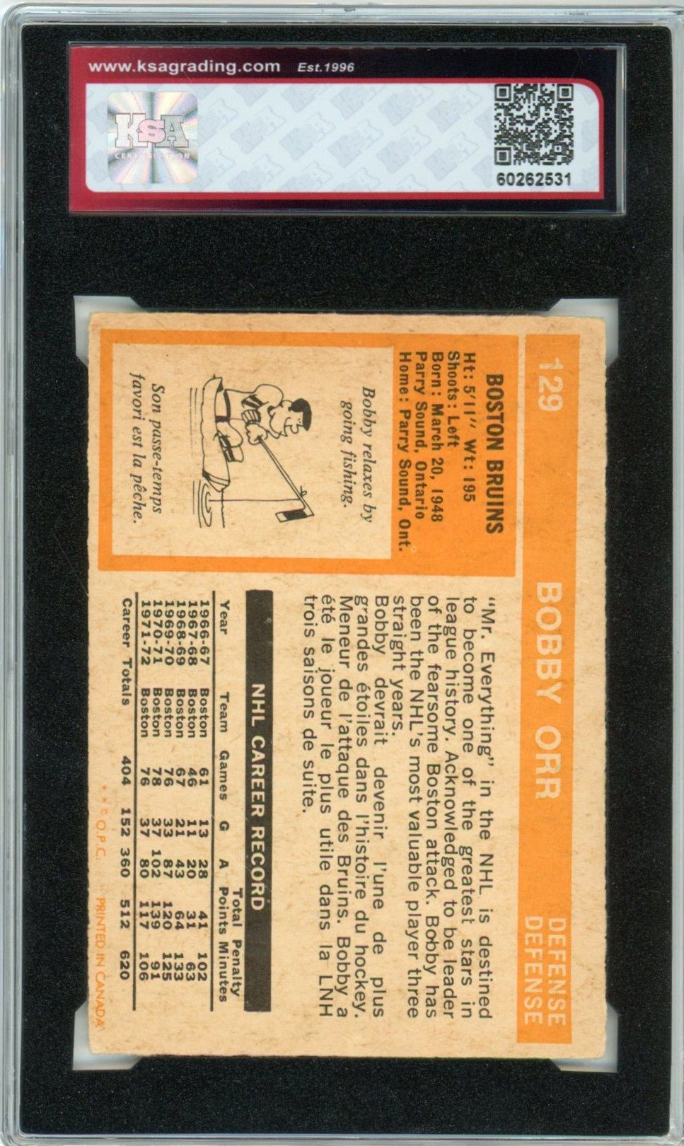 1972/73 OPC O-Pee-Chee Bobby Orr Graded Autograph Card #129 KSA Authenticated AUTO 6