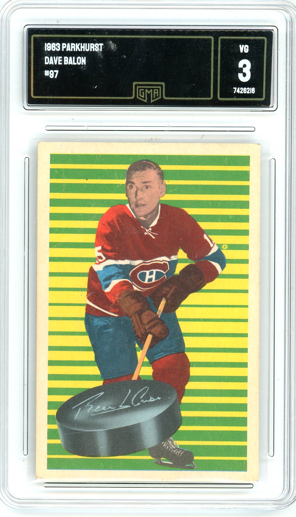 1963 Parkhurst Dave Balon Graded Card #97 GMA 3