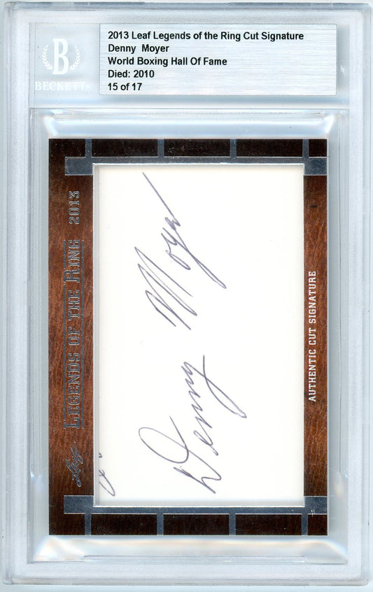 2013 Leaf Denny Moyer Legends of the Ring Cut Signature Graded Autograph Card BGS /17