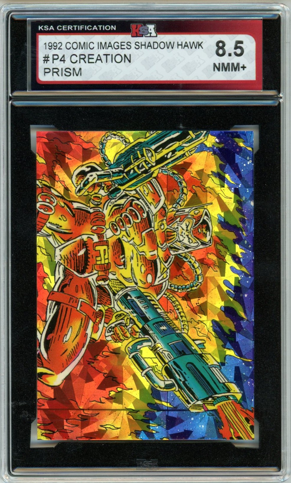 1992 Comic Images Shadowhawk Creation #P4 Prism Graded Card KSA 8.5