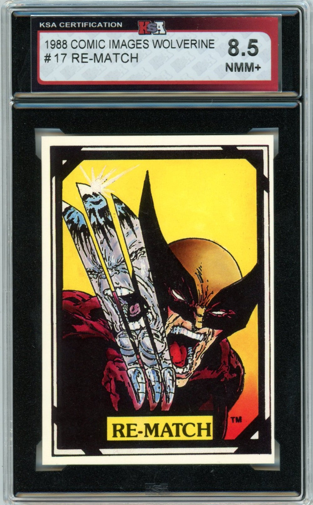 1988 Comic Images Wolverine "Re-Match" #17 Graded Card KSA 8.5