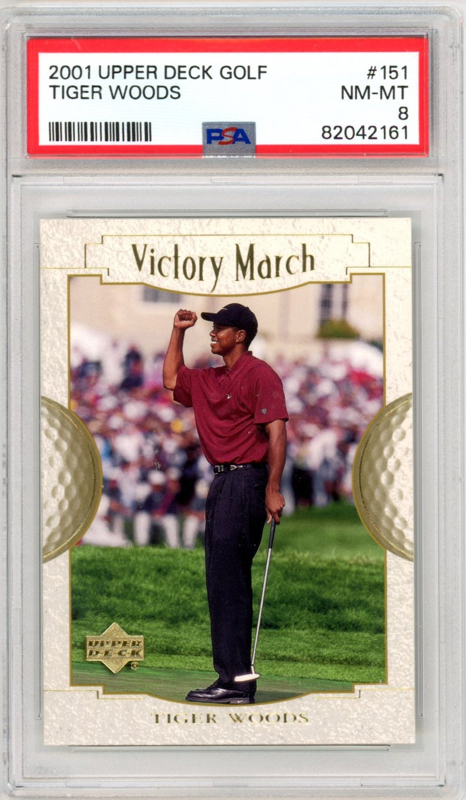 2001 Upper Deck Golf Tiger Woods Victory March #151 Graded Rookie Card PSA 8