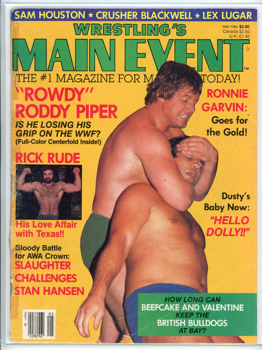 Wrestling's Main Event Vintage Magazine (May, 1986) "Rowdy" Roddy Piper