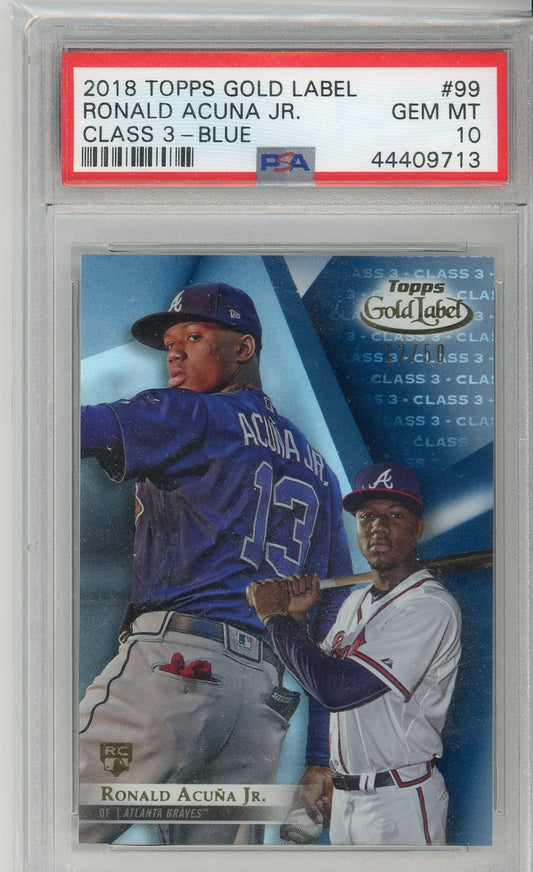 2018 Topps Gold Label Ronald Acuna Jr. Rookie Card/ 50 PSA 10