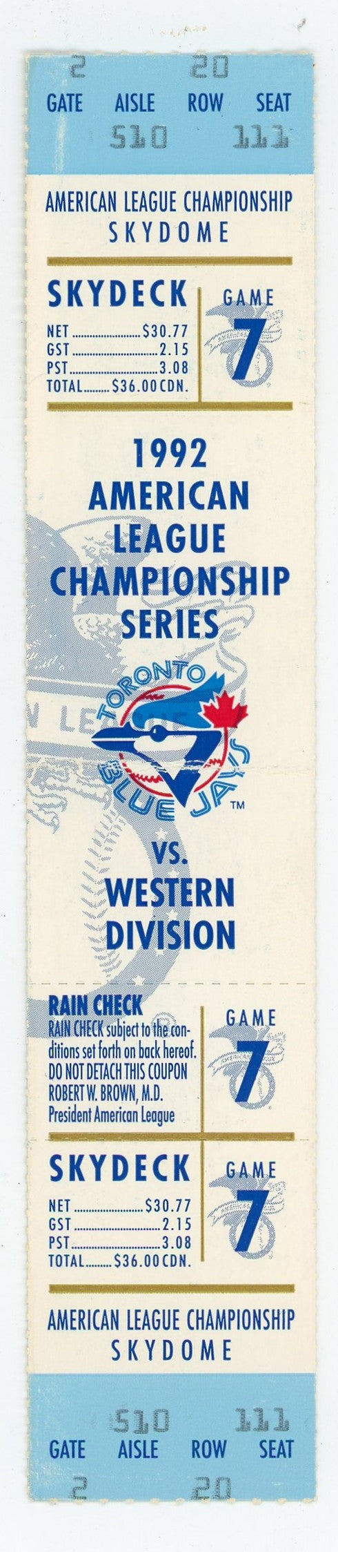 Blue Jays American League Championship Game 7 Vintage Unused Ticket Skydome (Toronto, 1992)