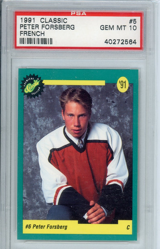 1991 Classic Draft Hockey Peter Forsberg French Edition Rookie Card PSA 10 POP 1