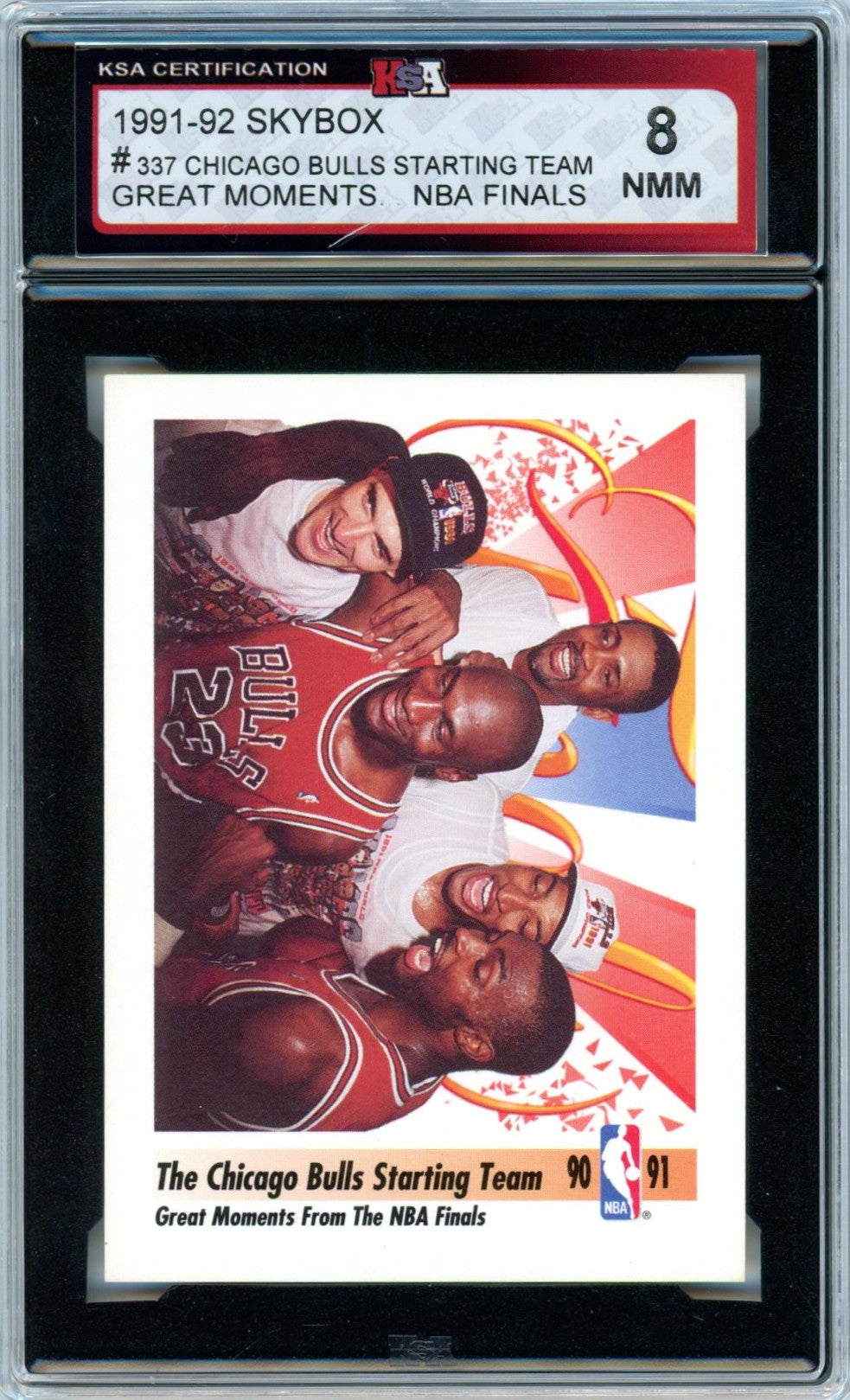1991/92 Skybox Chicago Bulls Starting Team NBA Finals #337 Graded Basketball Card KSA 8