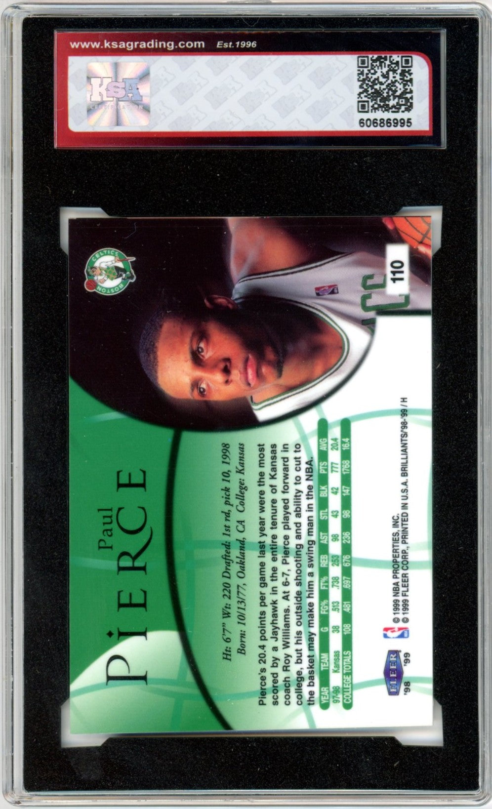 1998/99 Fleer Brilliants Paul Pierce #110 Graded Rookie Card KSA Authentic