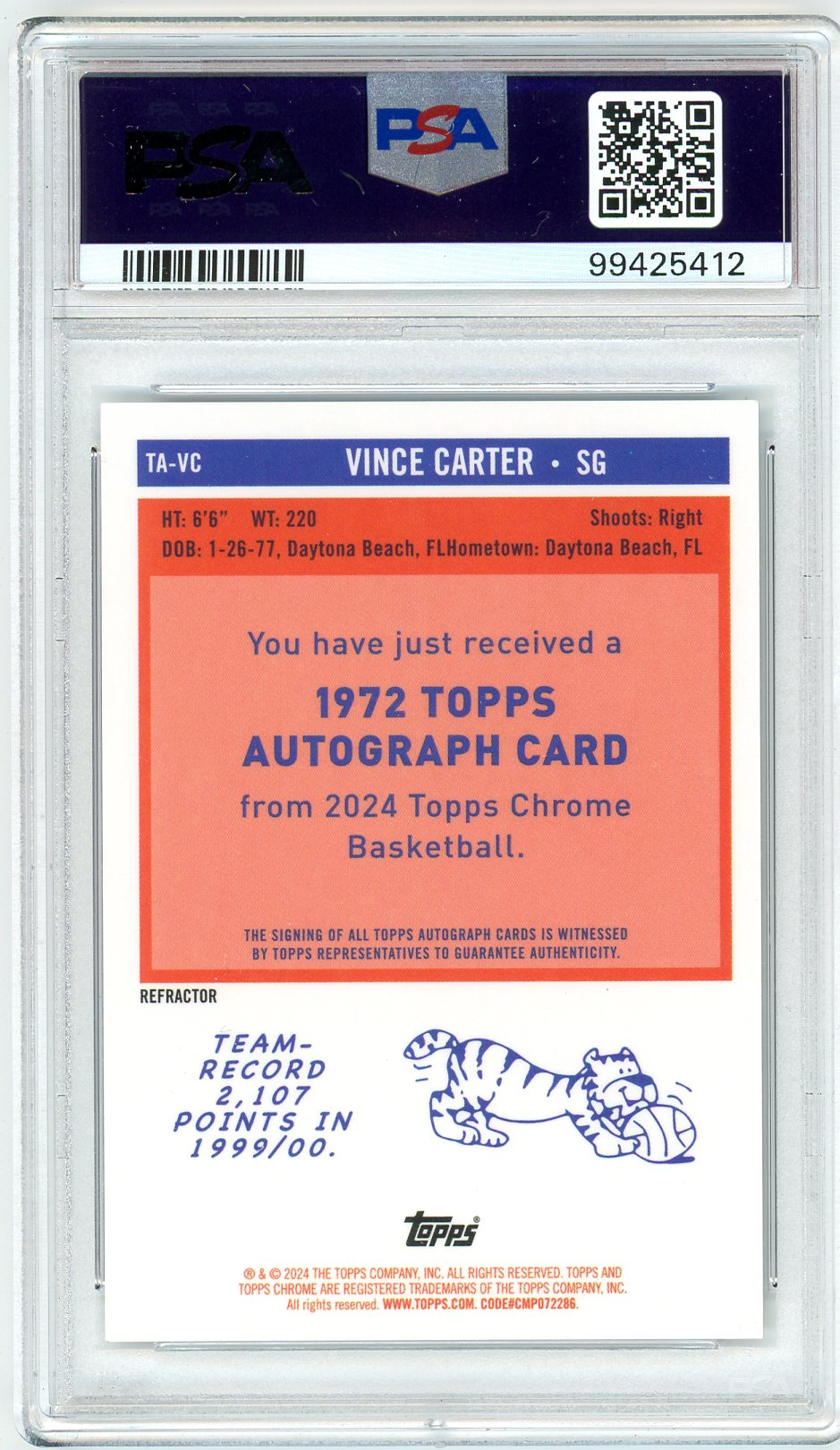 2023 Topps Chrome Vince Carter "'72 Topps Autograph Refractor" Graded Card PSA 10 POP 1