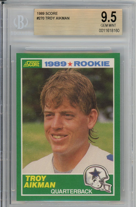 1989 Score Troy Aikman #270 Graded Rookie Card BGS 9.5