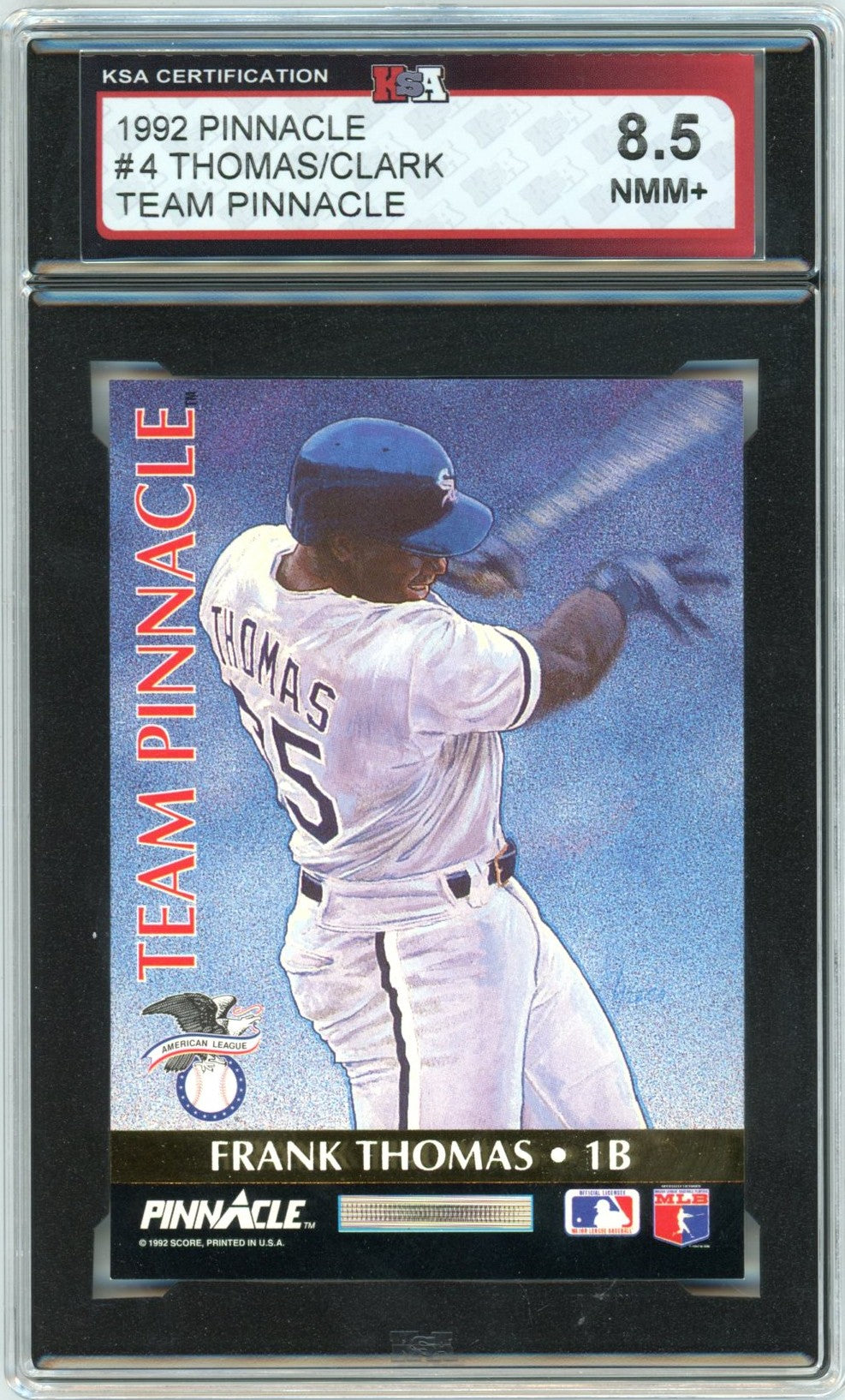 1992 Pinnacle Frank Thomas / Will Clark #4 Team Pinnacle Graded Baseball Card KSA 8.5