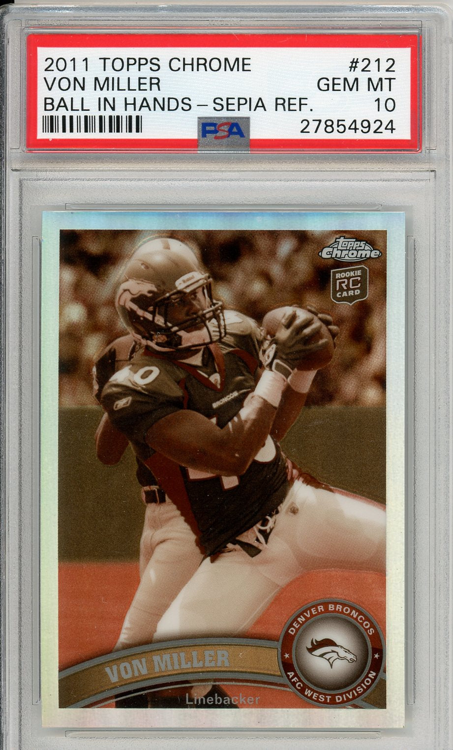 2011 Topps Chrome Von Miller #212 Graded Football Card PSA 10