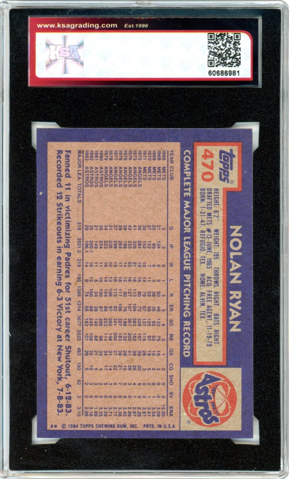 1984 Topps Nolan Ryan #470 Graded Baseball Card KSA 8.5