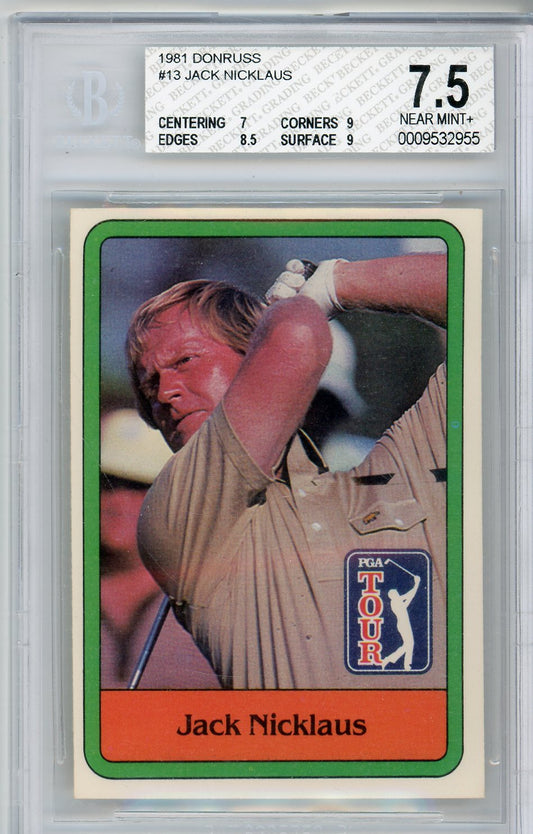 1981 Donruss Jack Nicklaus #13 Graded Golf Card BGS 7.5