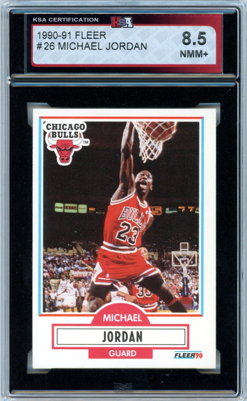 1990/91 Fleer Michael Jordan #26 Graded Basketball Card KSA 8.5
