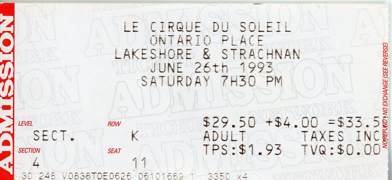 Le Cirque Du Soleil Vintage Ticket Stub Ontario Place (Toronto, 1993)