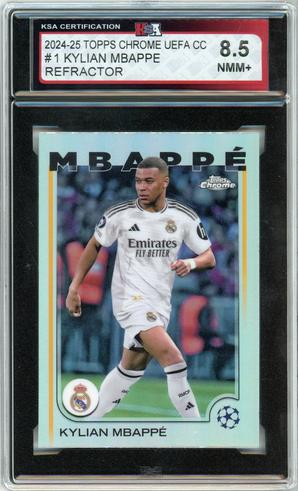 2024/25 Topps Chrome UEFA Champions League Kylian Mbappé Refractor Graded Soccer Card KSA 8.5
