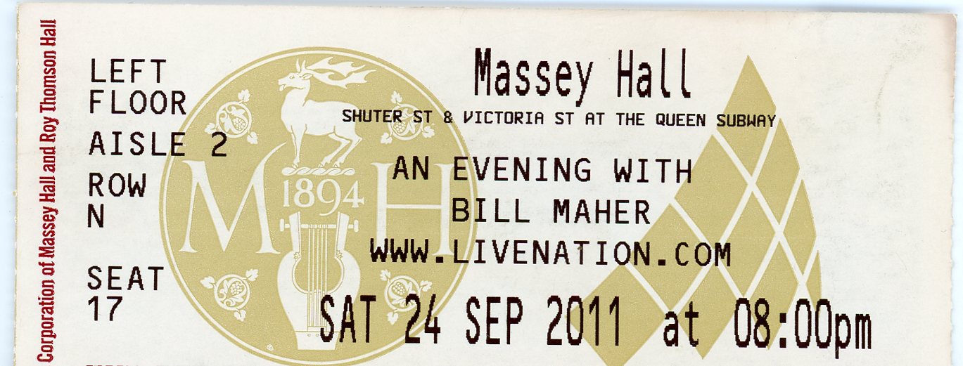An Evening with Bill Maher Vintage Ticket Stub Massey Hall (Toronto, 2011)