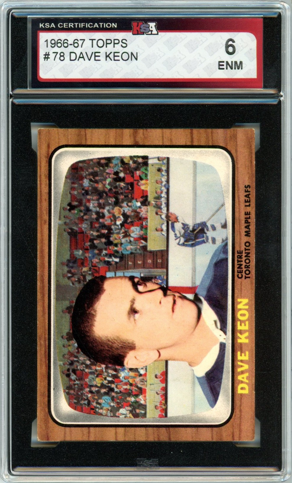 1966/67 Topps Dave Keon #78 Graded Hockey Card KSA 6