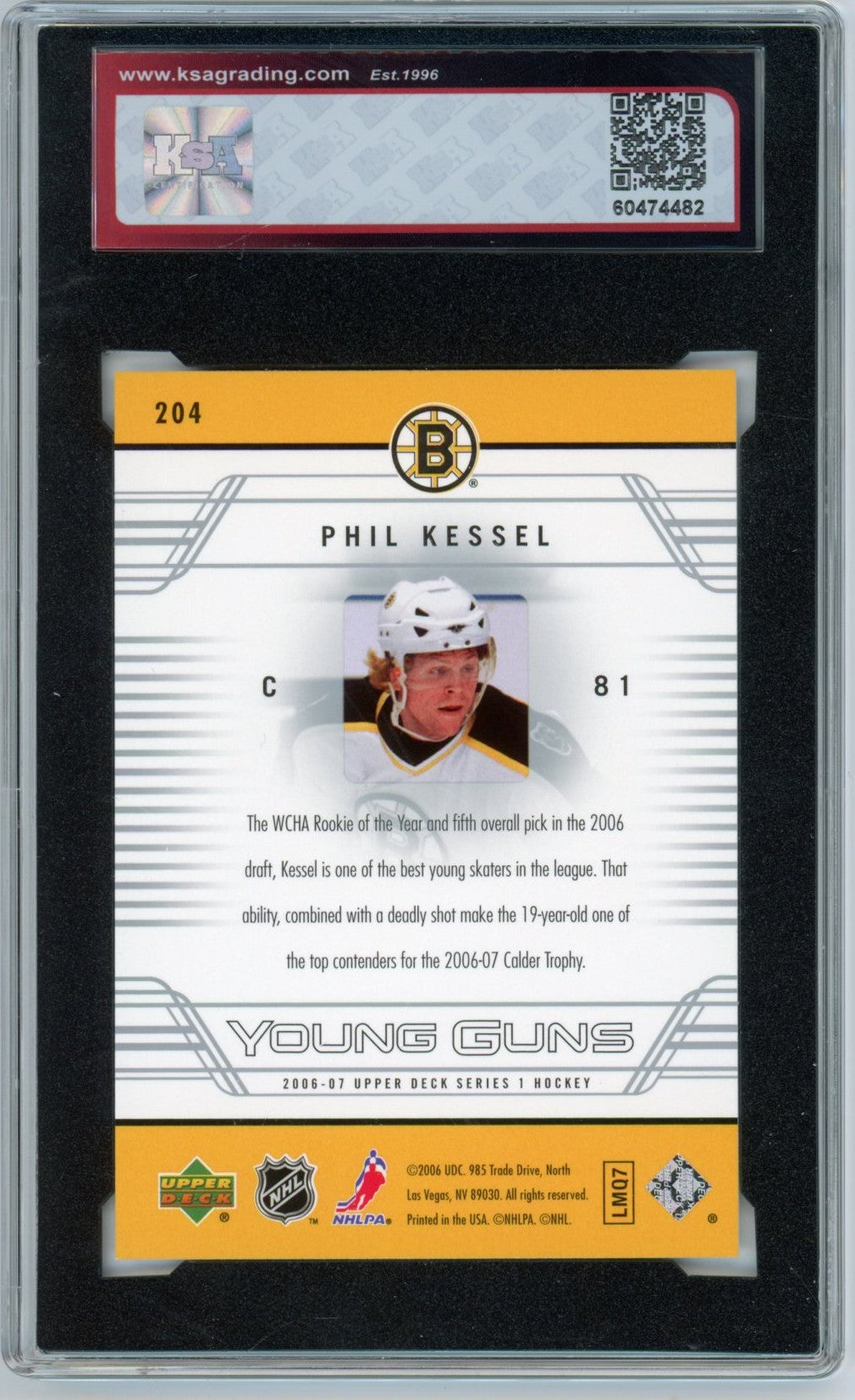2006/07 Upper Deck Phil Kessel Young Guns Graded Rookie Card #204 KSA 9.5