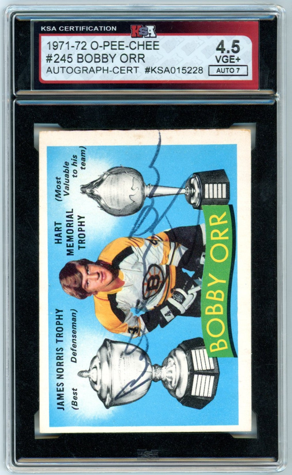 1971/72 OPC O-Pee-Chee Bobby Orr #245 Autograph Graded Hockey Card KSA 4.5 AUTO 7