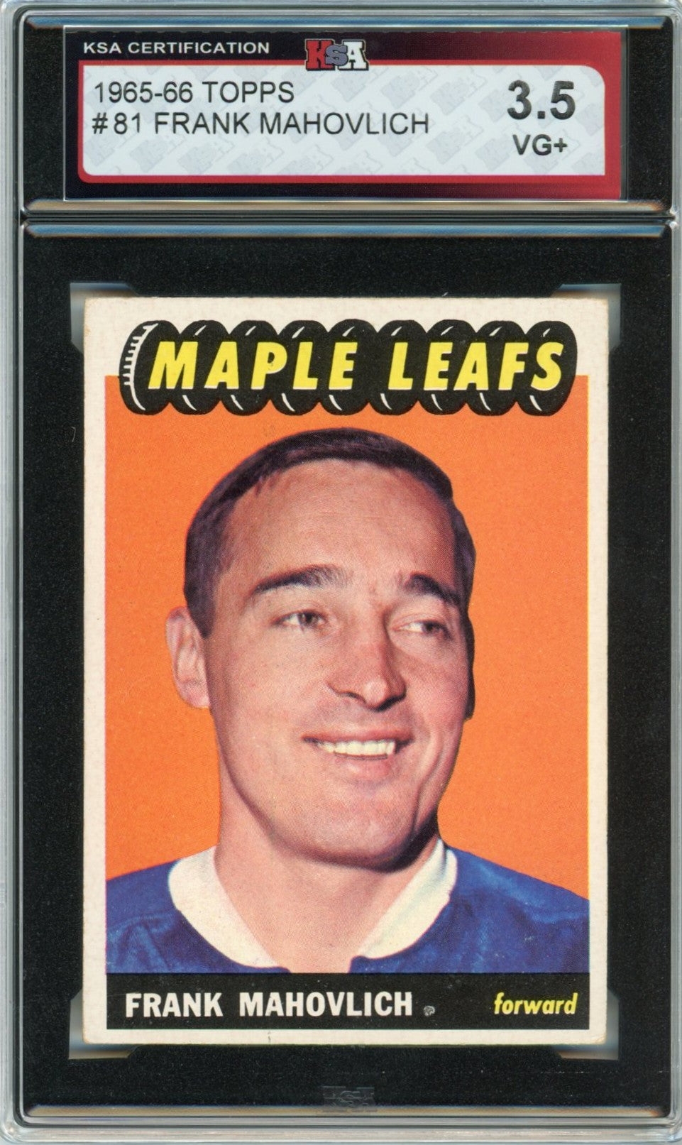 1965/66 Topps Frank Mahovlich Graded Hockey Card #81 KSA 3.5
