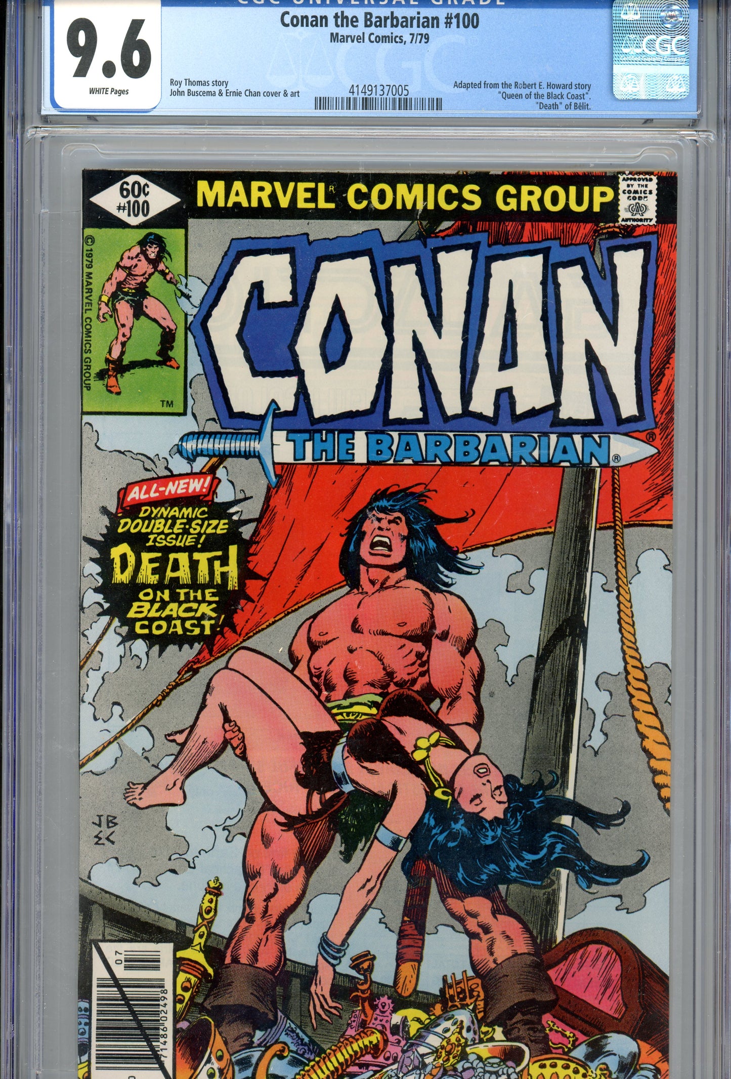 1979 Conan the Barbarian #100 Graded Comic Book Roy Thomas Story CGC 9.6