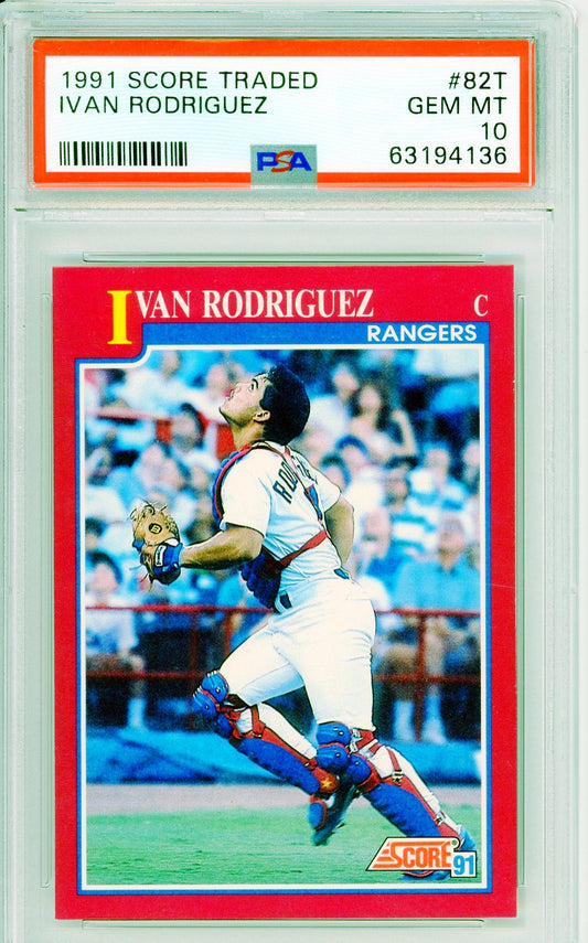 1991 Score Traded Ivan Rodriguez #82T Graded Baseball Card PSA 10