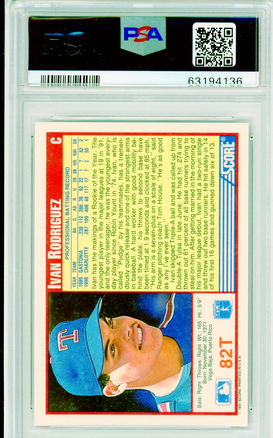 1991 Score Traded Ivan Rodriguez #82T Graded Baseball Card PSA 10