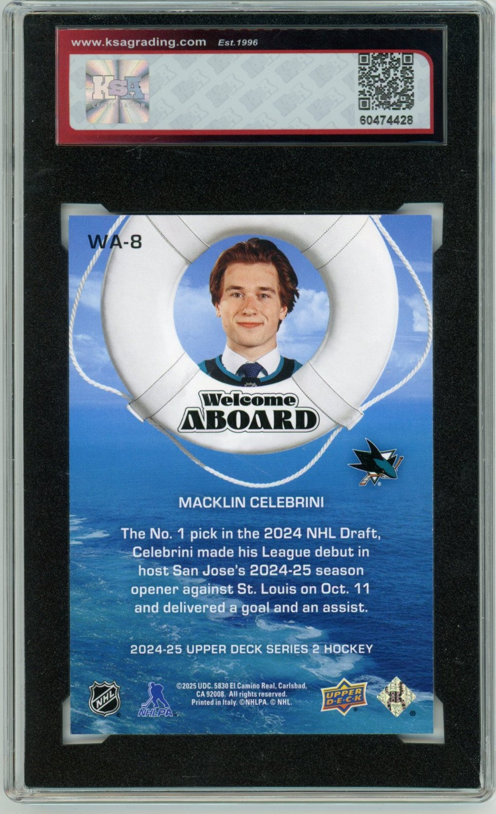 2024/25 Upper Deck Macklin Celebrini Welcome Aboard Graded Rookie Card KSA 8.5