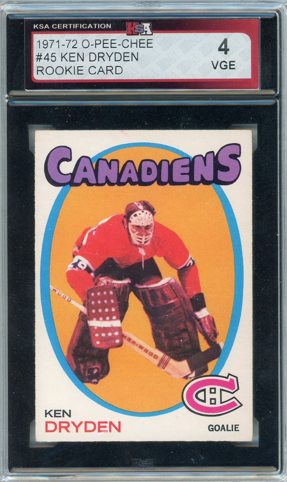 1971/72 OPC O-Pee-Chee Ken Dryden Graded Rookie Card #45 KSA 4