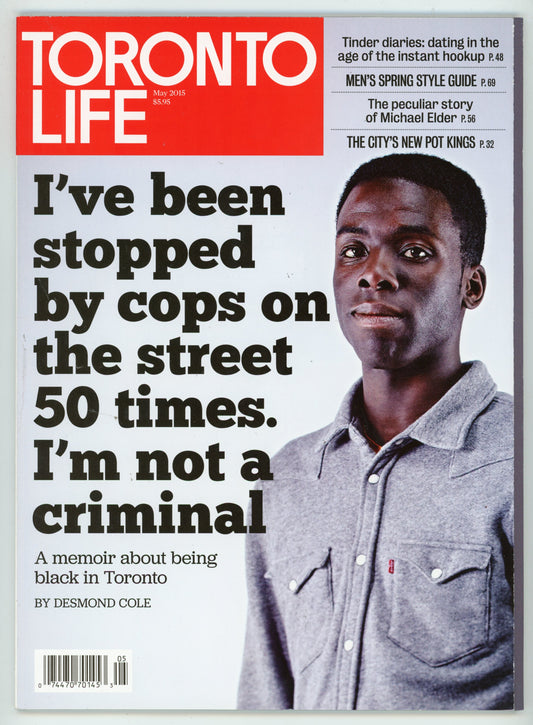 Toronto Life Magazine (May 2015) Desmond Cole