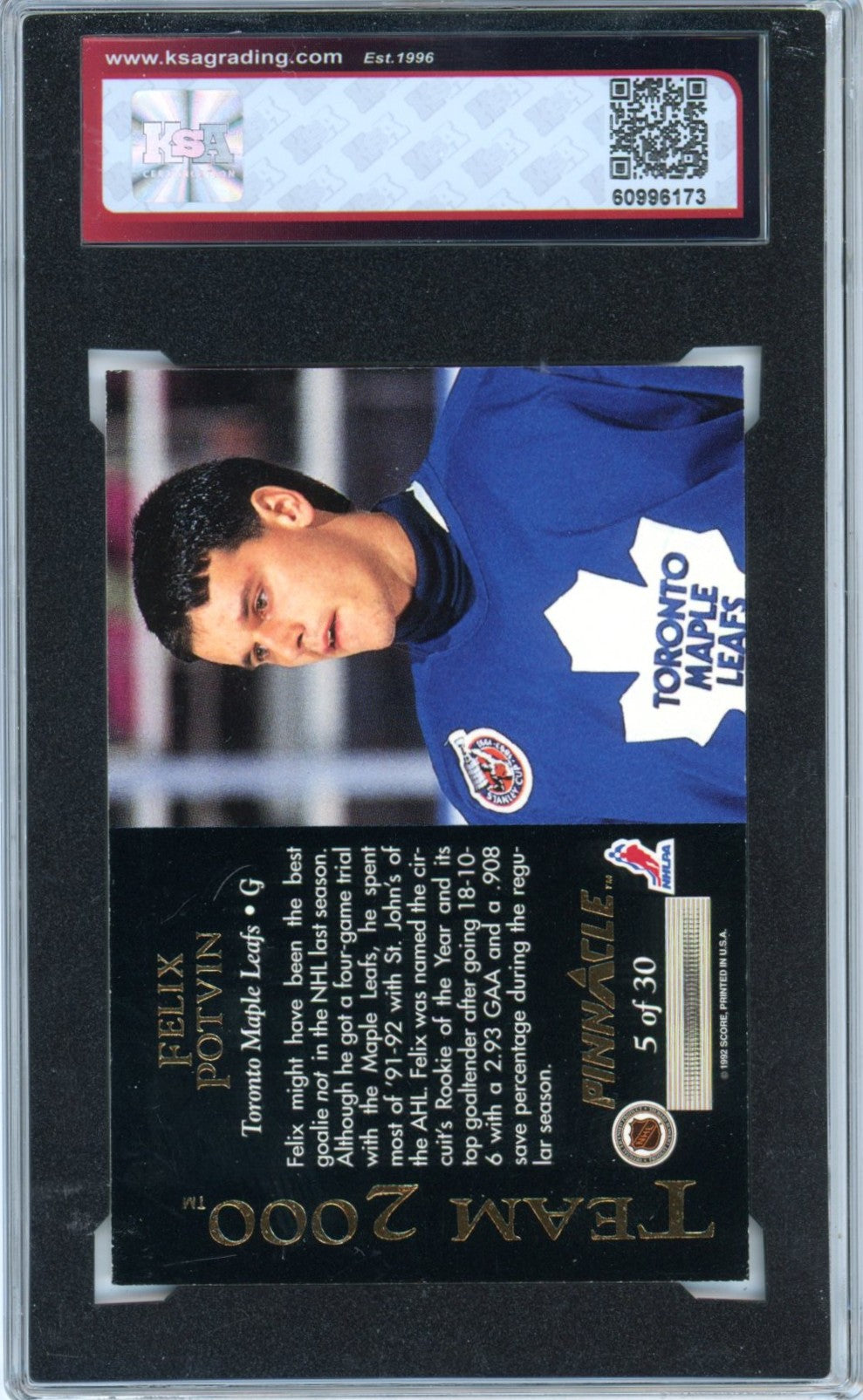 1992/93 Pinnacle Felix Potvin #5 Team 2000 Graded Hockey Card KSA 8.5