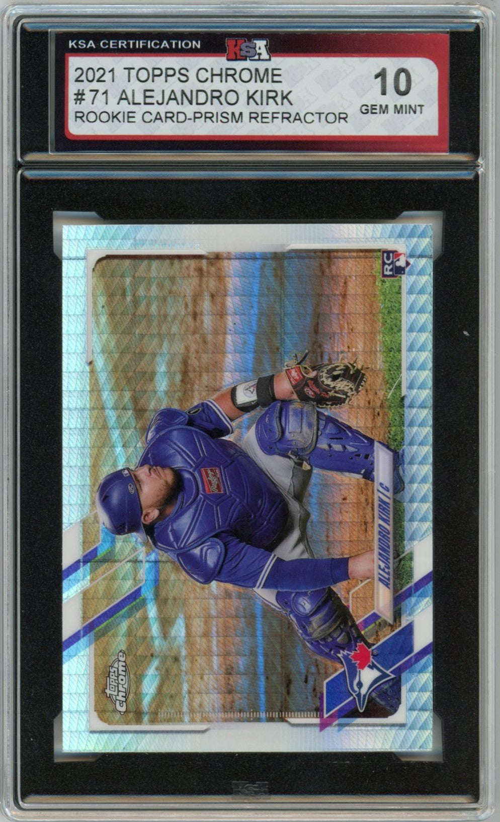 2021 Topps Chrome Alejandro Kirk Prism Refractor Graded Rookie Card #71 KSA 10