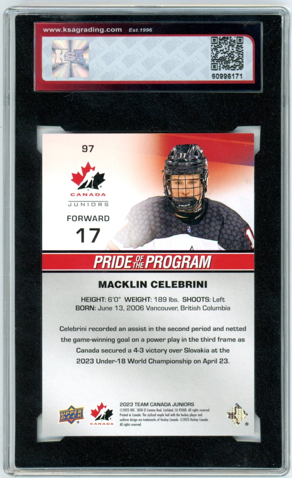2023 Upper Deck Team Canada Juniors Macklin Celebrini #97 Graded Pre Rookie Card KSA 9.5