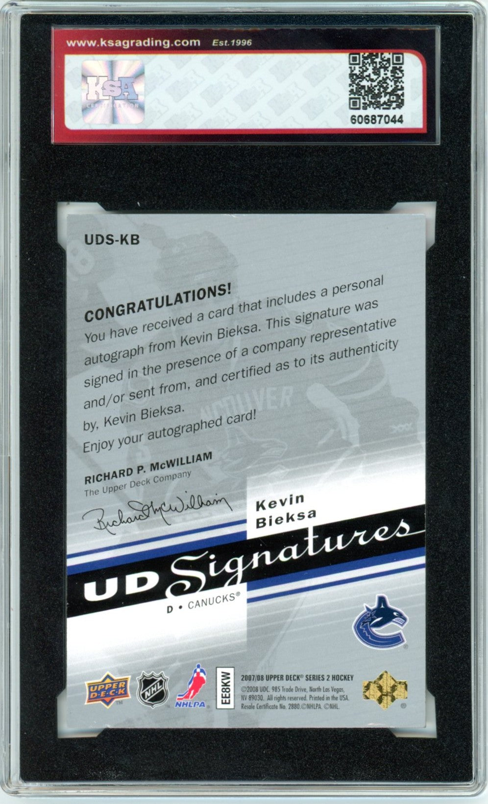 2007/08 Upper Deck Kevin Bieksa #UDS-KB Autograph Graded Hockey Card KSA Authentic AUTO 10