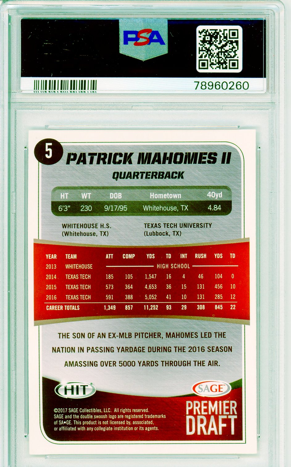 2017 SAGE Hit Patrick Mahomes II Premier Draft Graded Rookie Card PSA 9