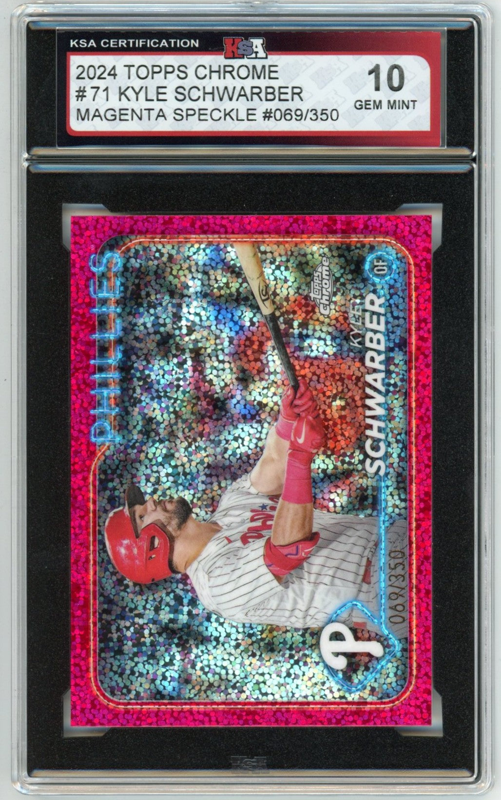 2024 Topps Chrome Kyle Schwarber Magenta Speckle /350 Graded Baseball Card KSA 10