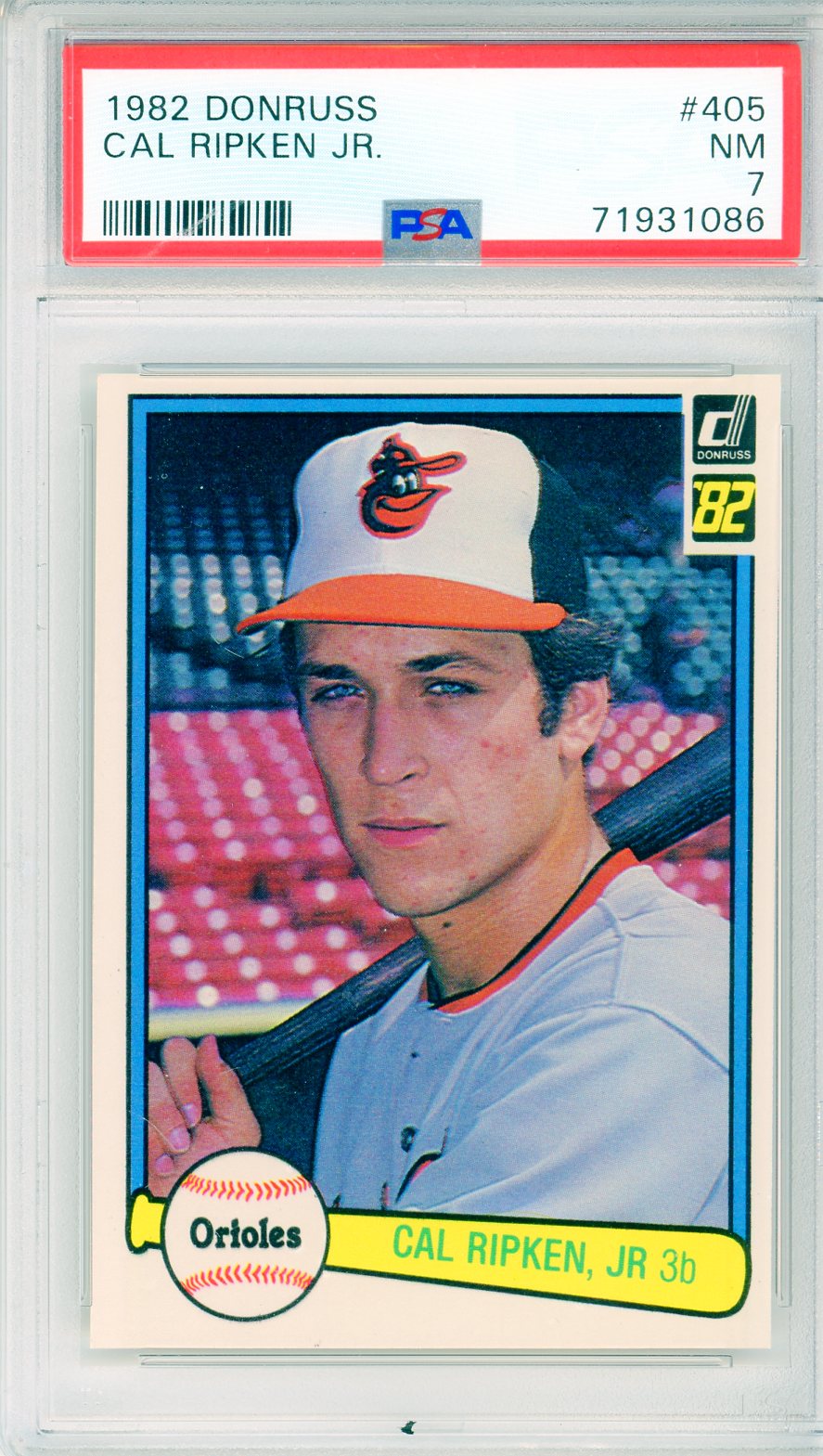 1982 Donruss Cal Ripken Jr. #405 Graded Baseball Card PSA 7