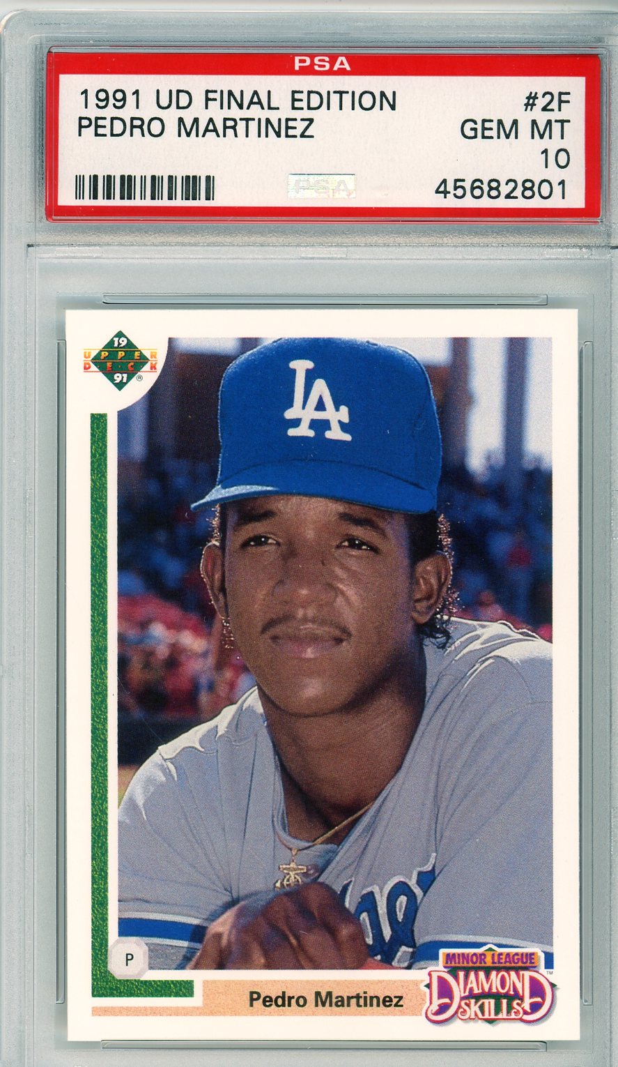 1991 Upper Deck Final Edition Pedro Martinez Minor League Graded Baseball Card PSA 10