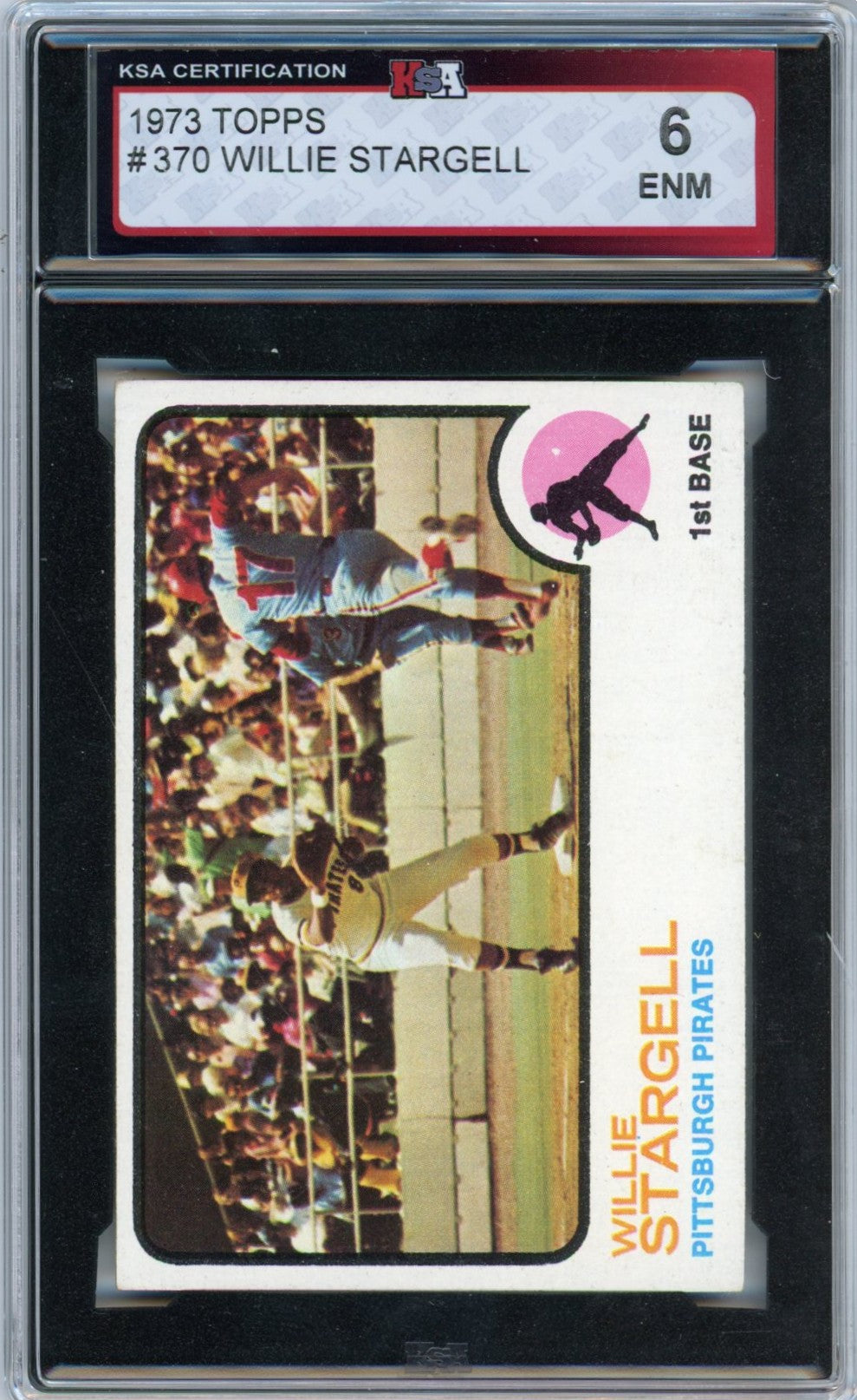 1973 Topps Willie Stargell Graded Baseball Card #370 KSA 6