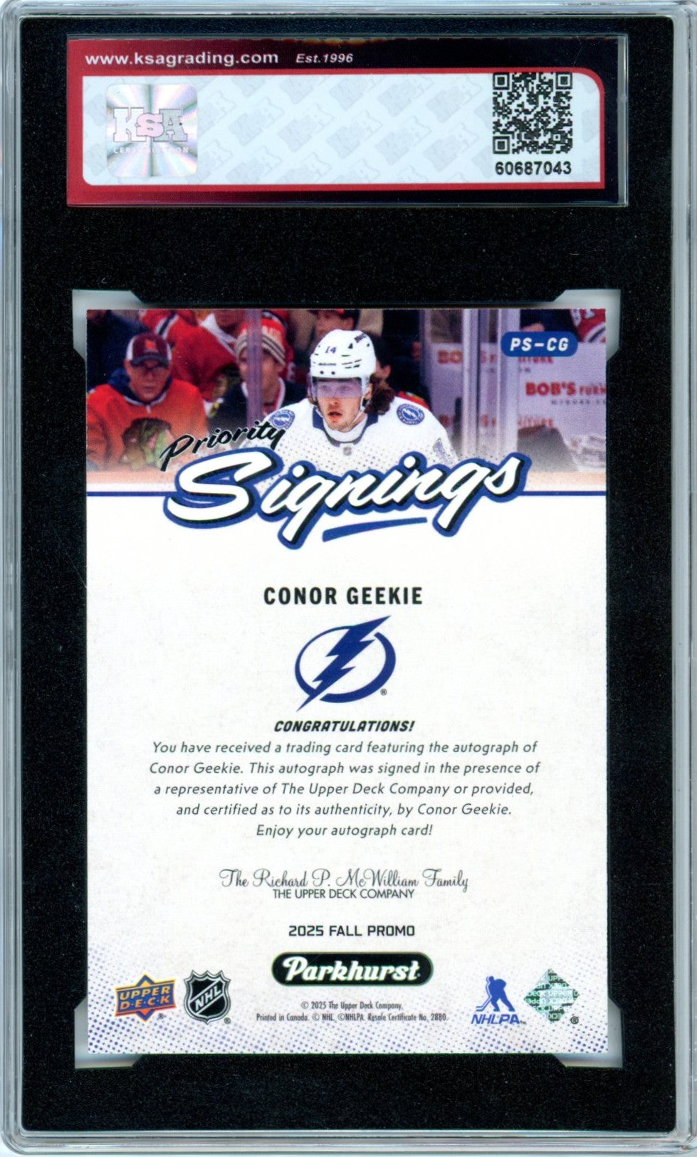 2025 Upper Deck Fall Expo Conor Geekie Priority Signings 59/75 #PS-CG Graded Autograph Card KSA 10 AUTO 9