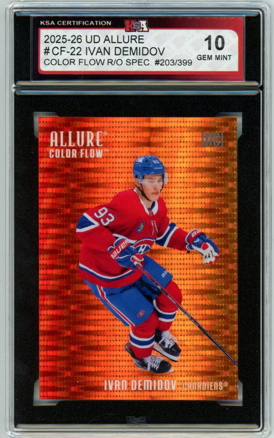 2025/26 Upper Deck Allure Ivan Demidov Color Flow Red/Orange 203/399 #CF-22 Graded Hockey Card KSA 10