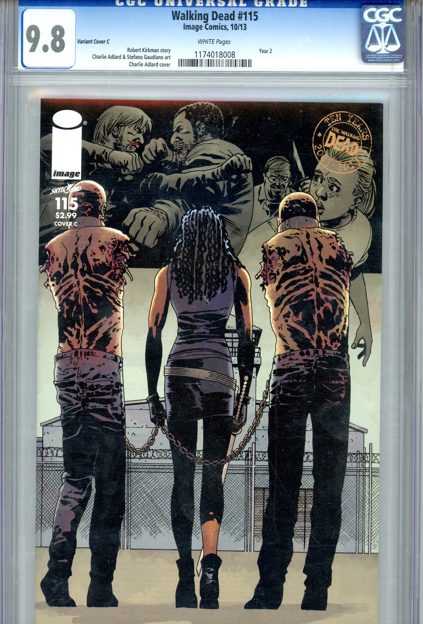 2013 The Walking Dead #115 Graded Comic Book Variant Cover C CGC 9.8